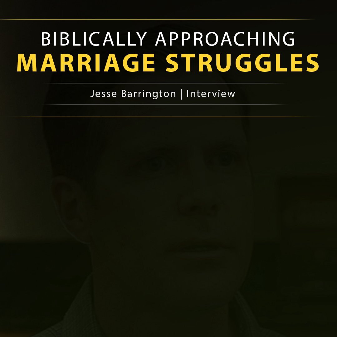 Biblically Approaching Marriage Struggles episode artwork