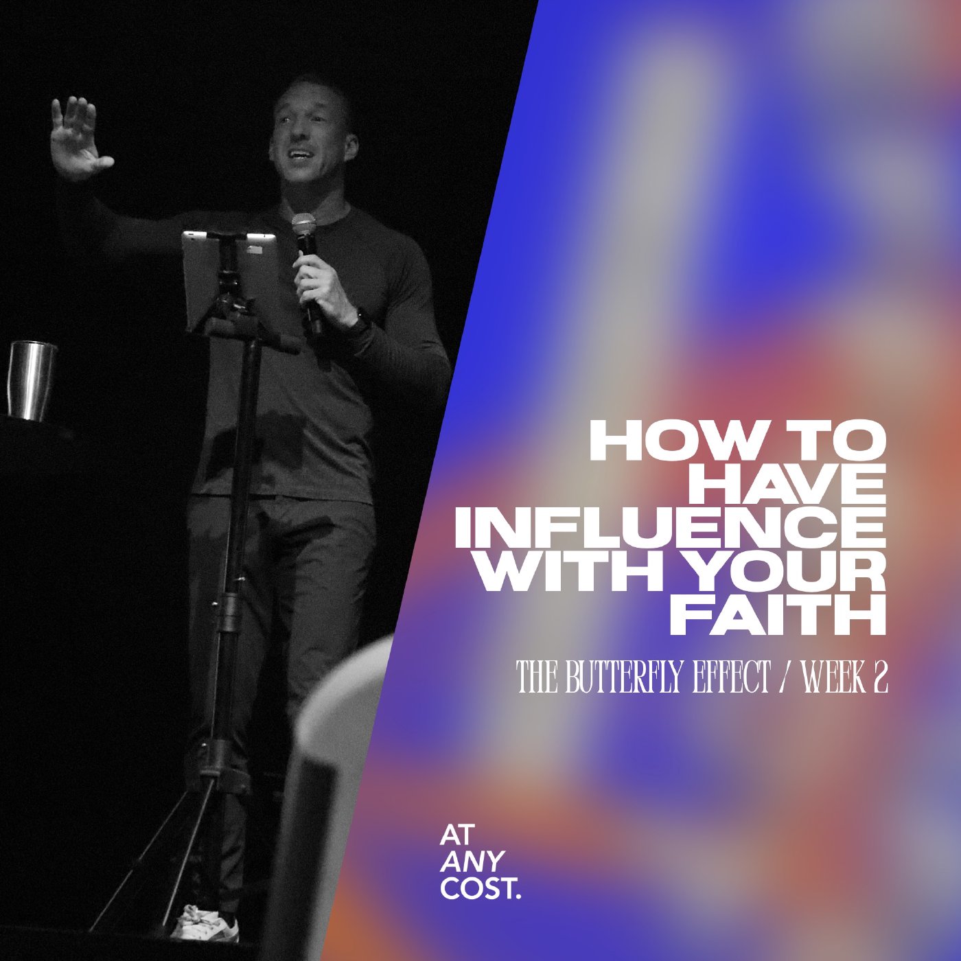 The Butterfly Effect | Part 2: How to Have Influence With Your Faith | Mr. Nathan Cook