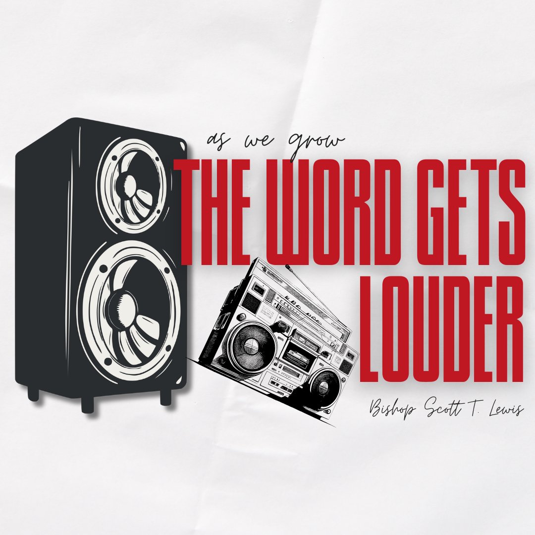 As We Grow The Word Gets Louder