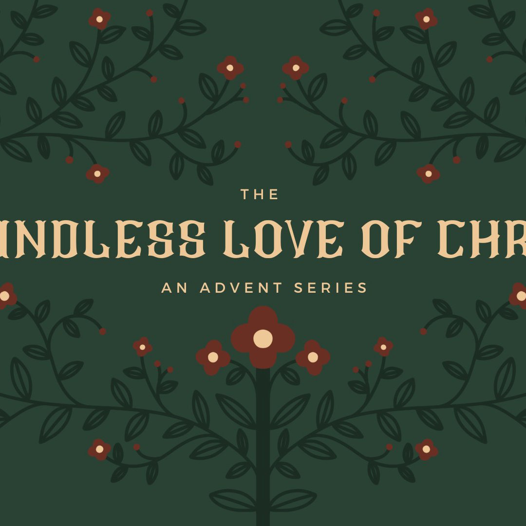 The Length of Christ's Love episode artwork