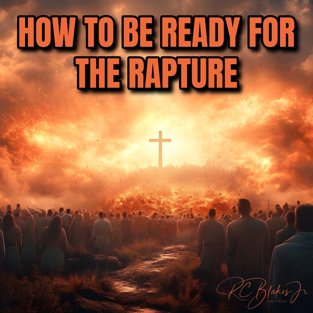 How to be Ready for the Rapture | Bishop RC Blakes, Jr. episode artwork
