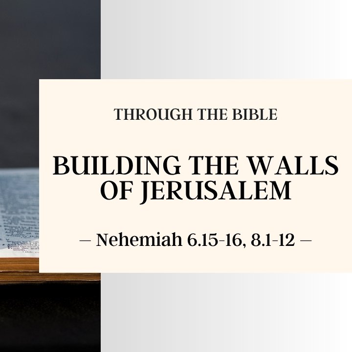 Building the Walls of Jerusalem | Through the Bible episode artwork