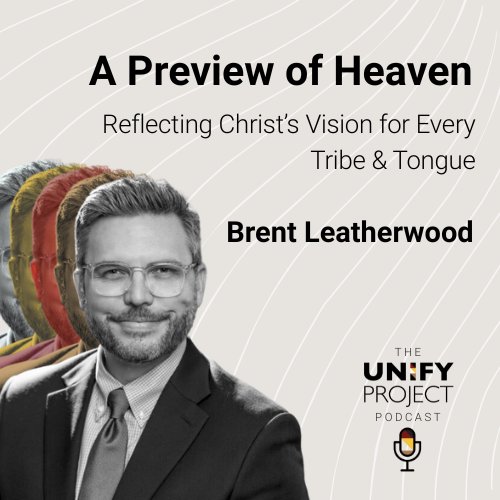 A Preview of Heaven – Brent Leatherwood