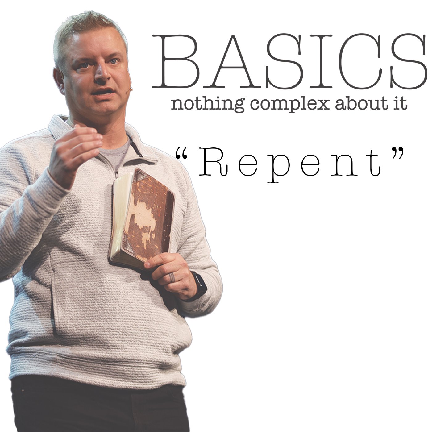 Basics. - Repentance episode artwork