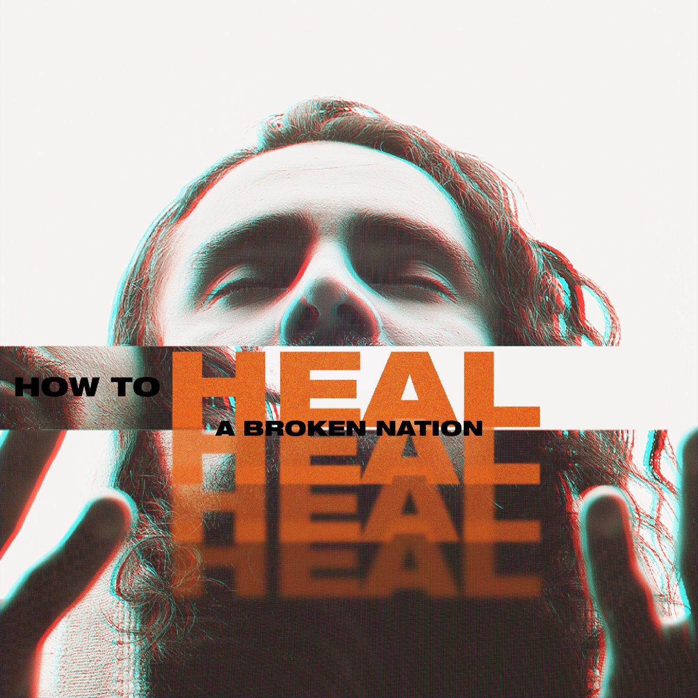 How Broken Nations Can Be Healed II episode artwork