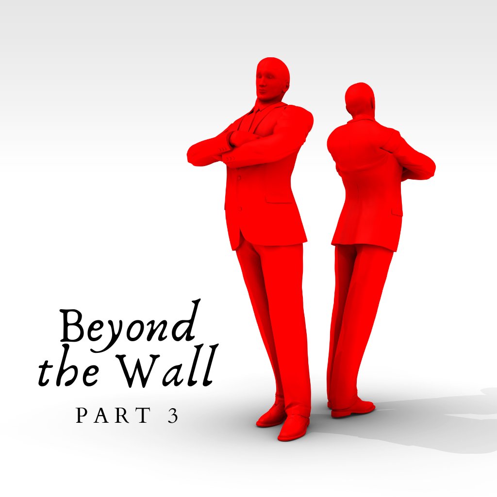 Beyond the Wall - part 3 episode artwork