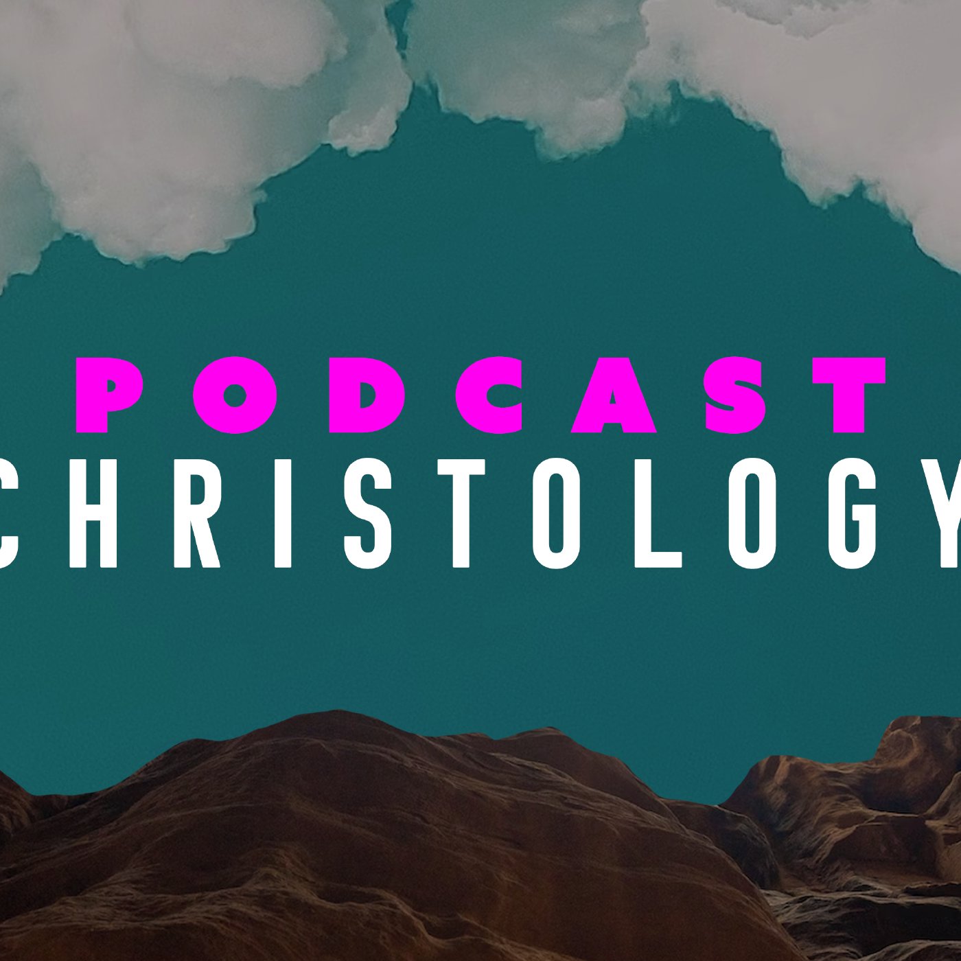 Podcast: Christology episode artwork