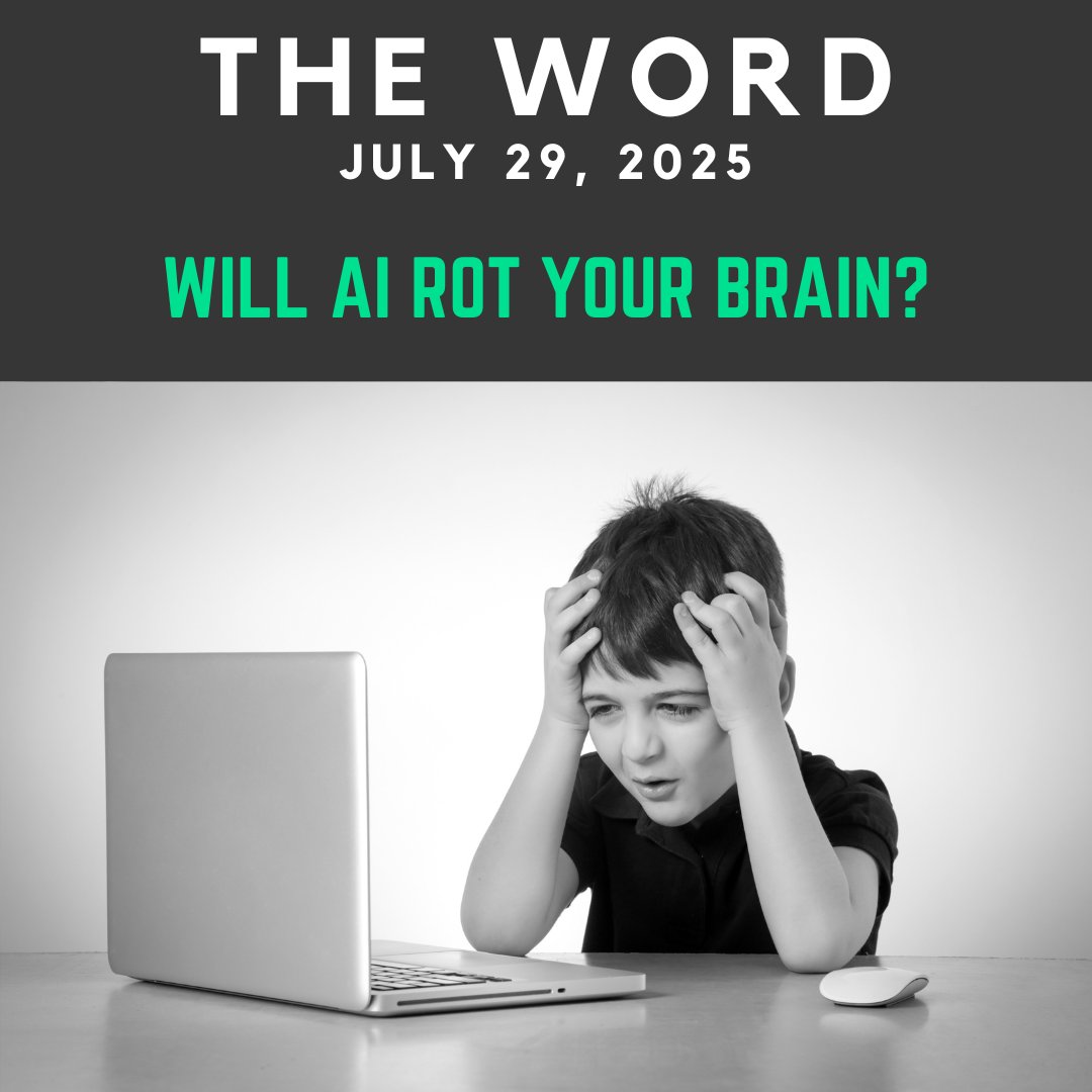 The Word: July 29th, 2025