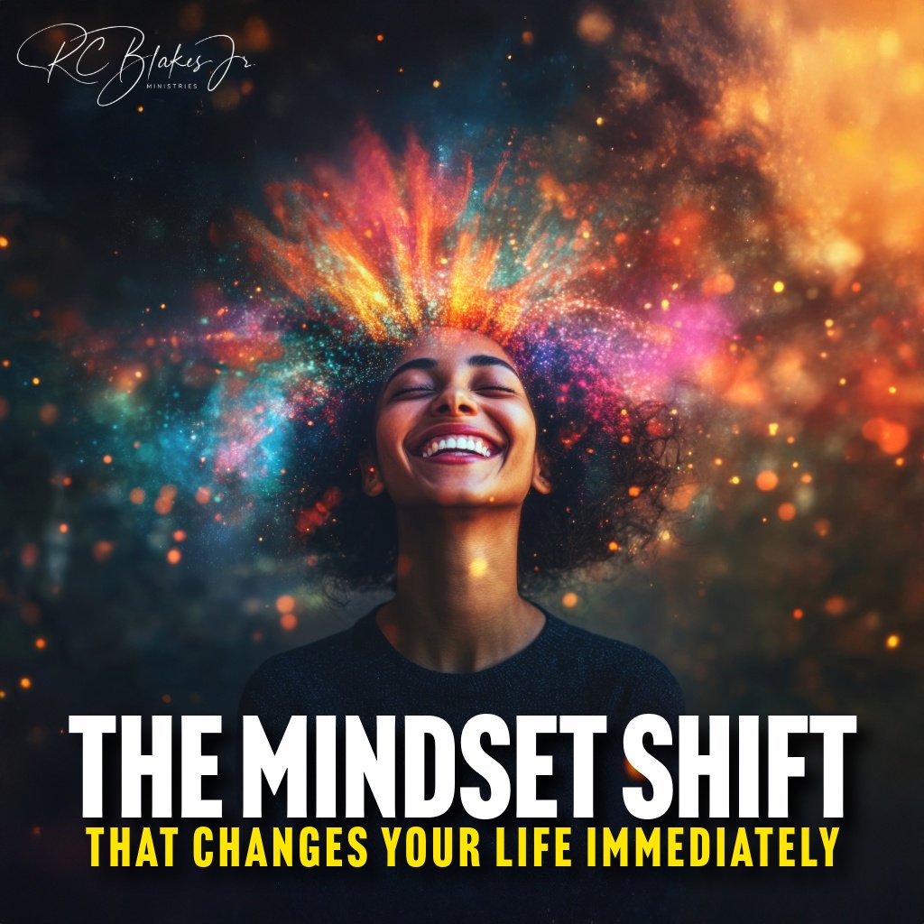 The Mindset Shift That Changes Your Life Immediately | Bishop RC Blakes, Jr. episode artwork