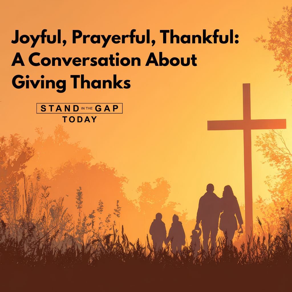 11/28/25 - Joyful, Prayerful, Thankful
