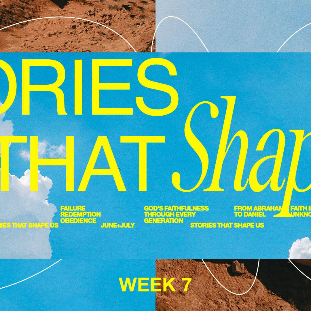 Stories That Shape Us | Week 7 episode artwork