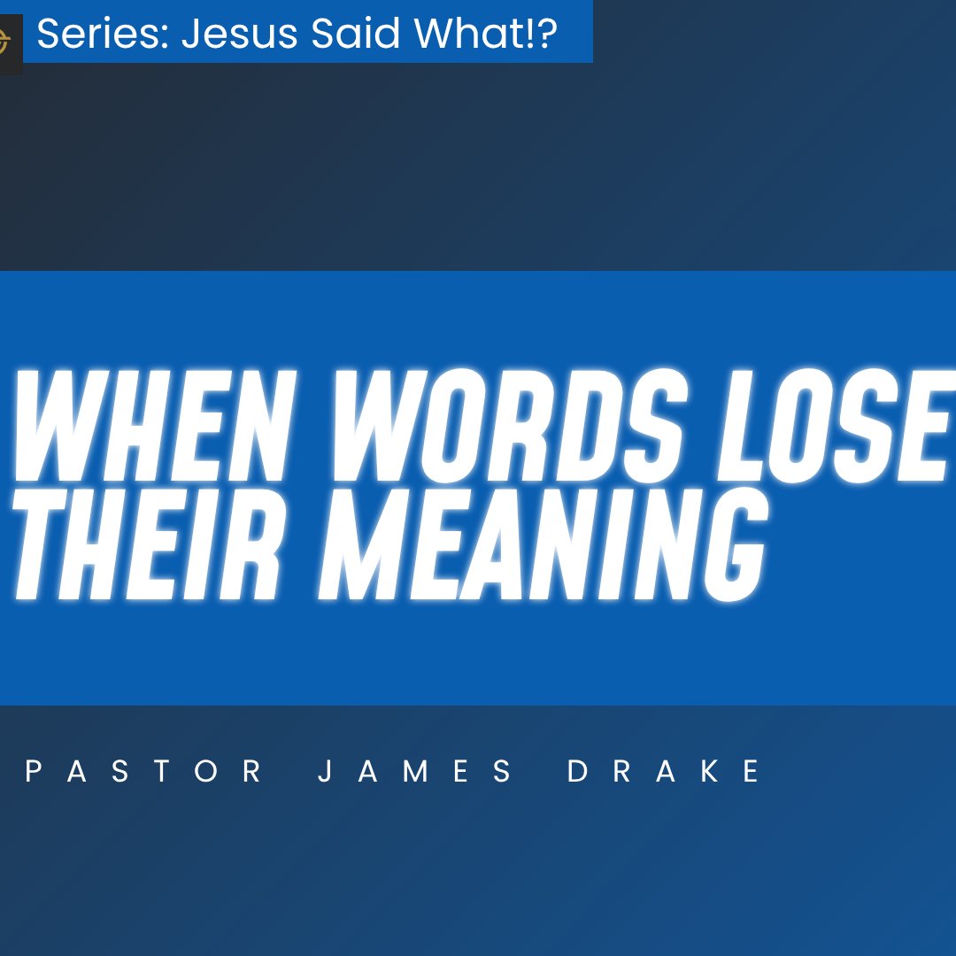 When Words Lose Their Meaning - Matthew 5:33-37 episode artwork