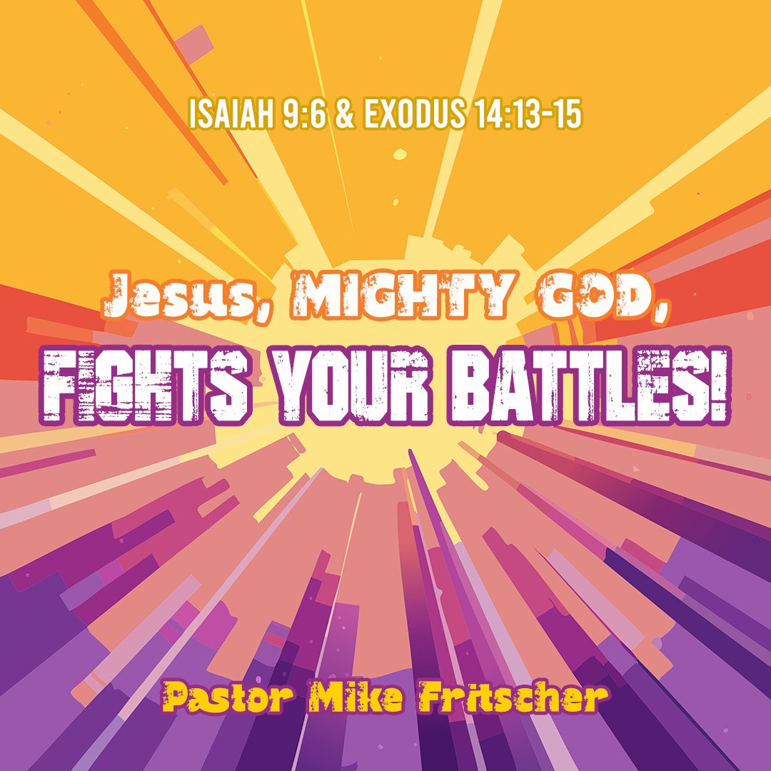 Jesus, Mighty God, Fights Your Battles! episode artwork
