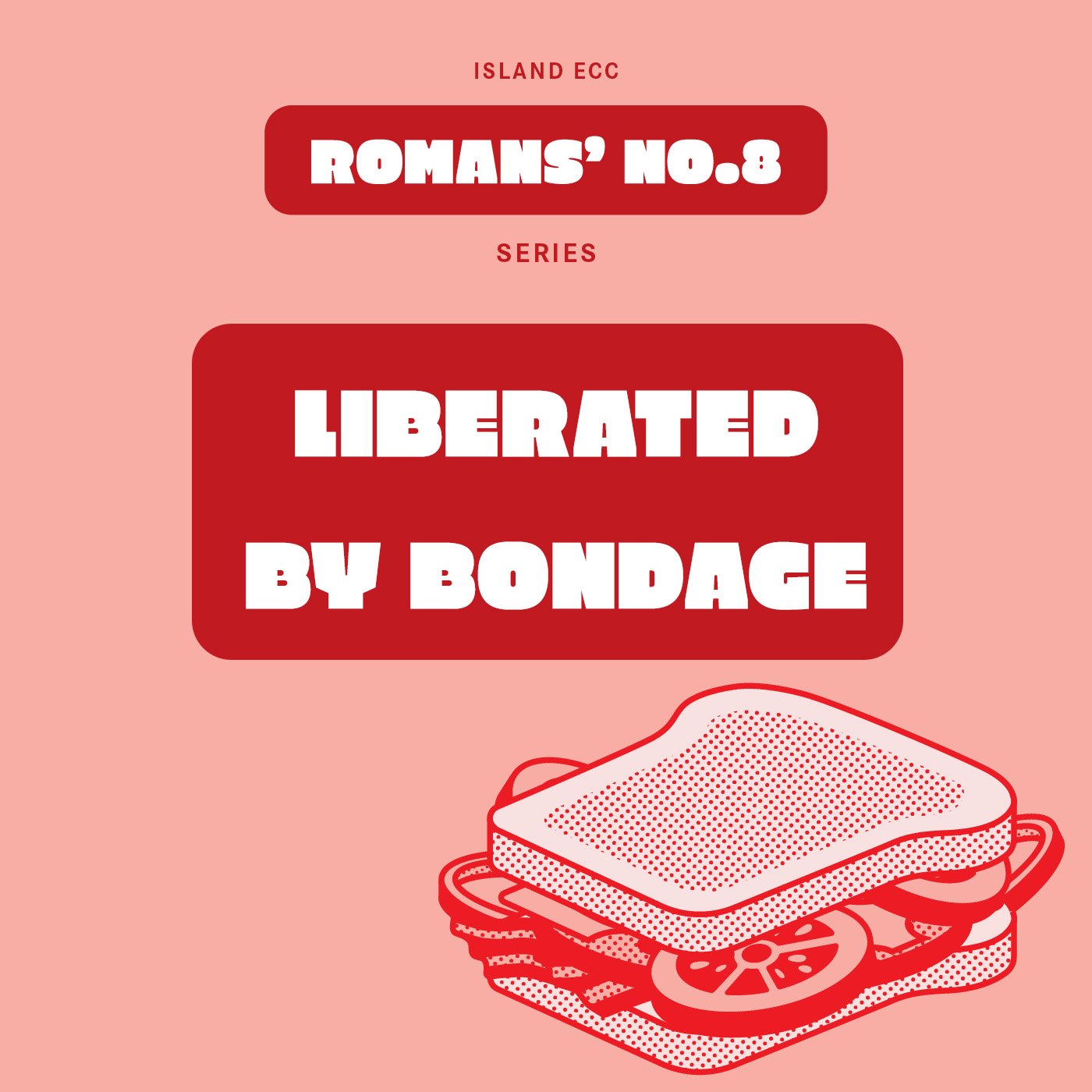 Romans 8: Liberated from Bondage episode artwork