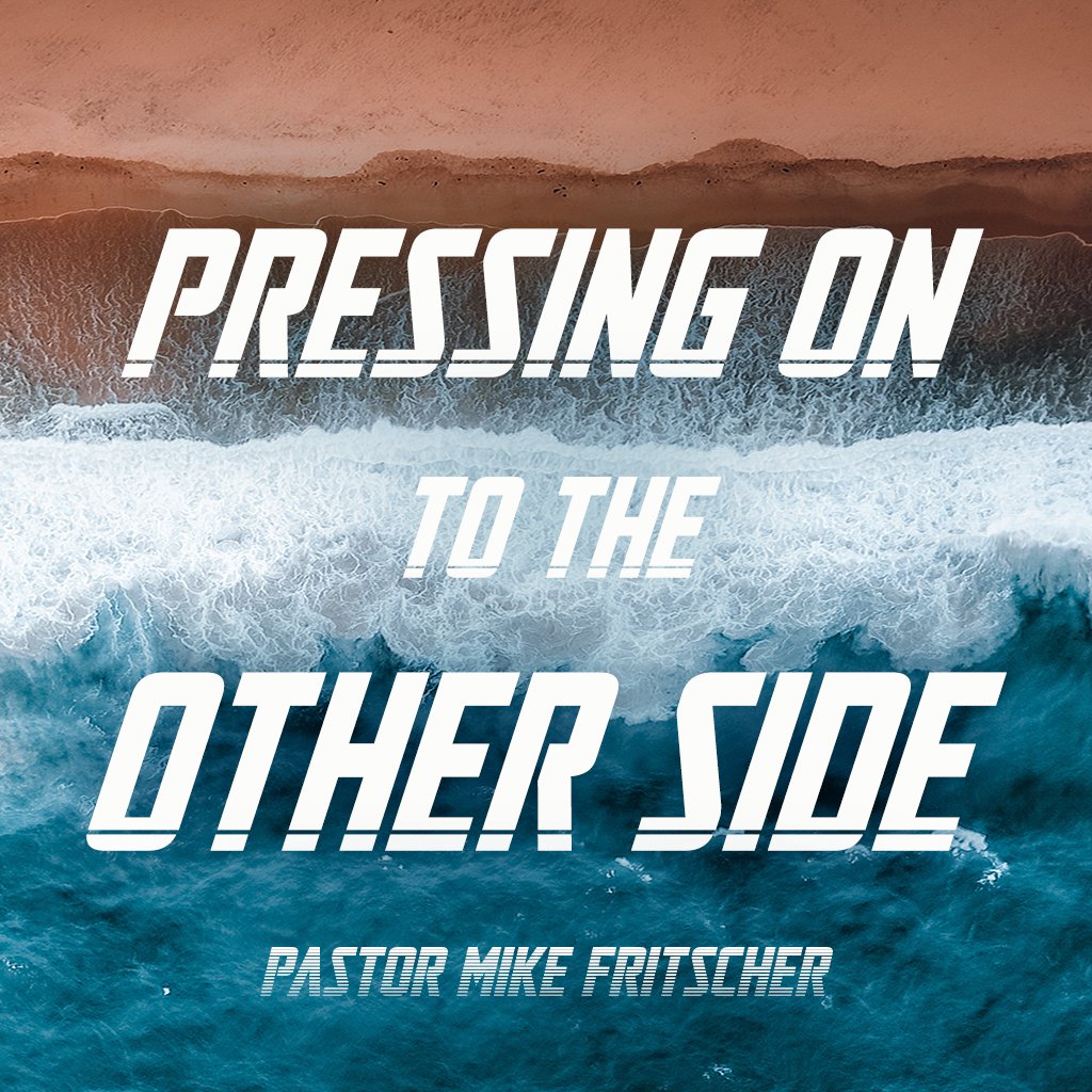 Pressing On to the Other Side! episode artwork