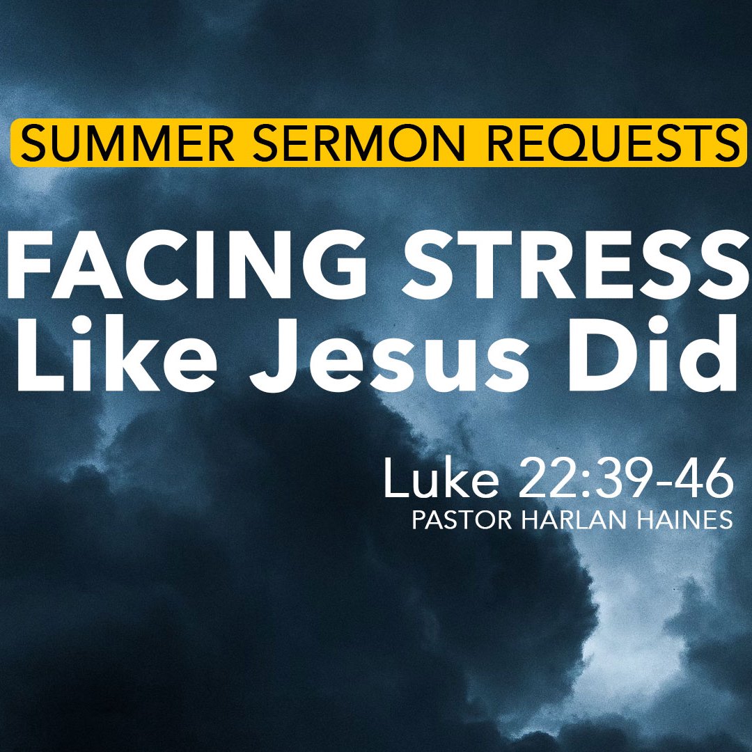 07.23.23 - Facing Stress Like Jesus Did episode artwork