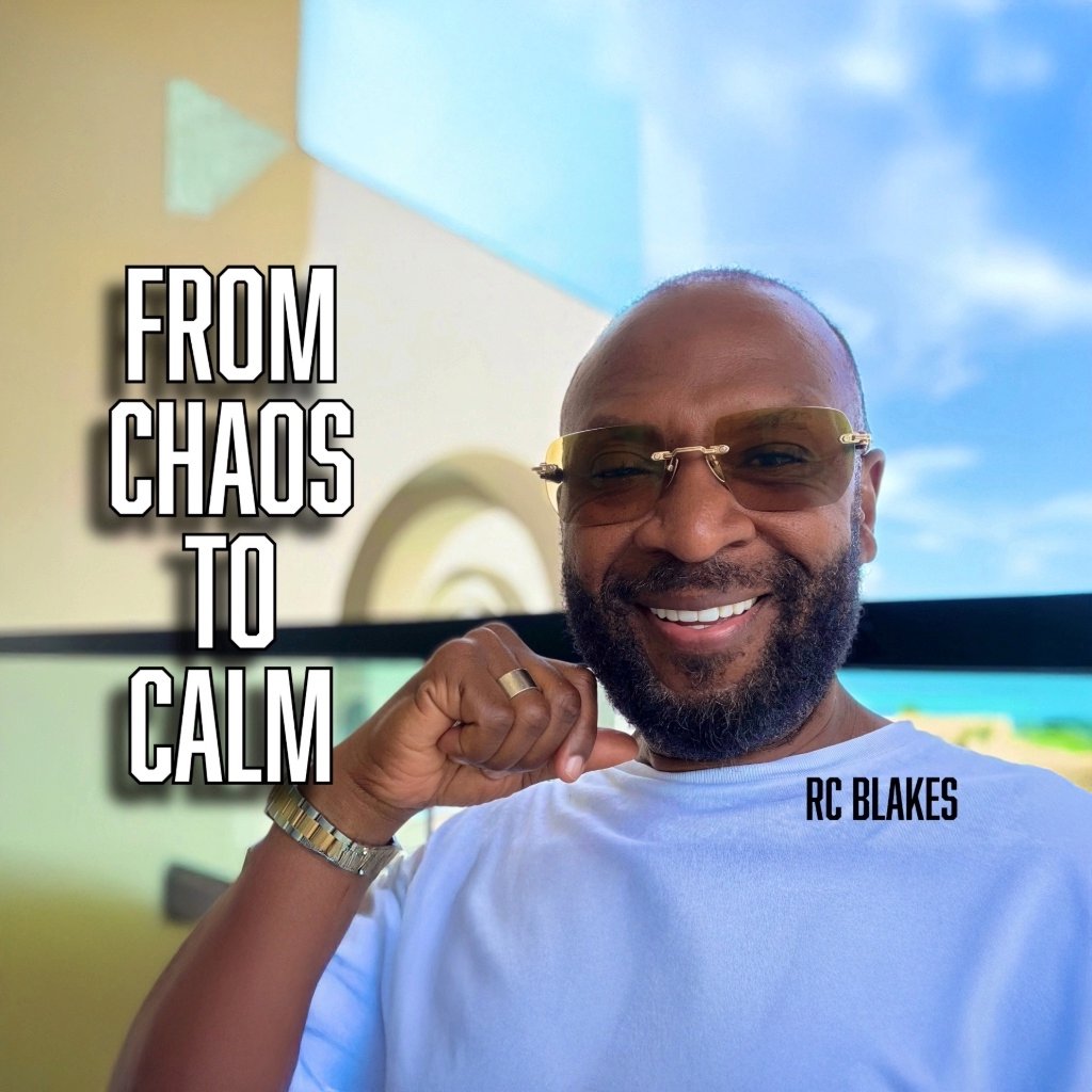 From Chaos to Calm | Bishop RC Blakes, Jr. episode artwork