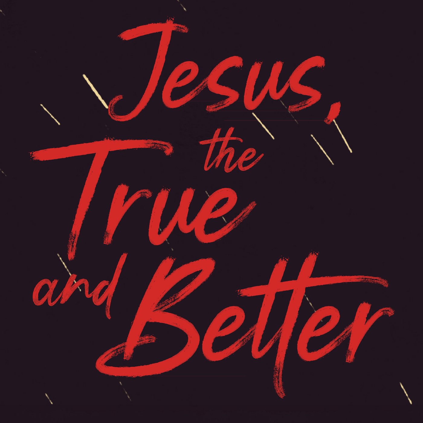 Jesus, the True and Better - Jonah