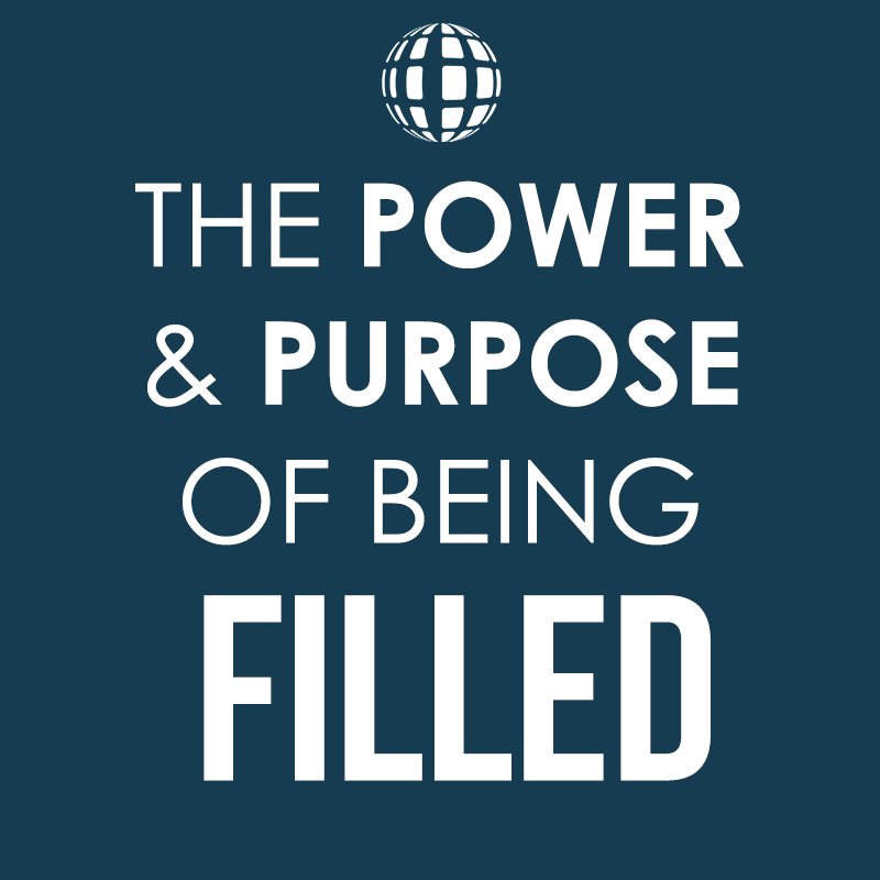 The Power and Purpose of Being Filled (Part 2) episode artwork