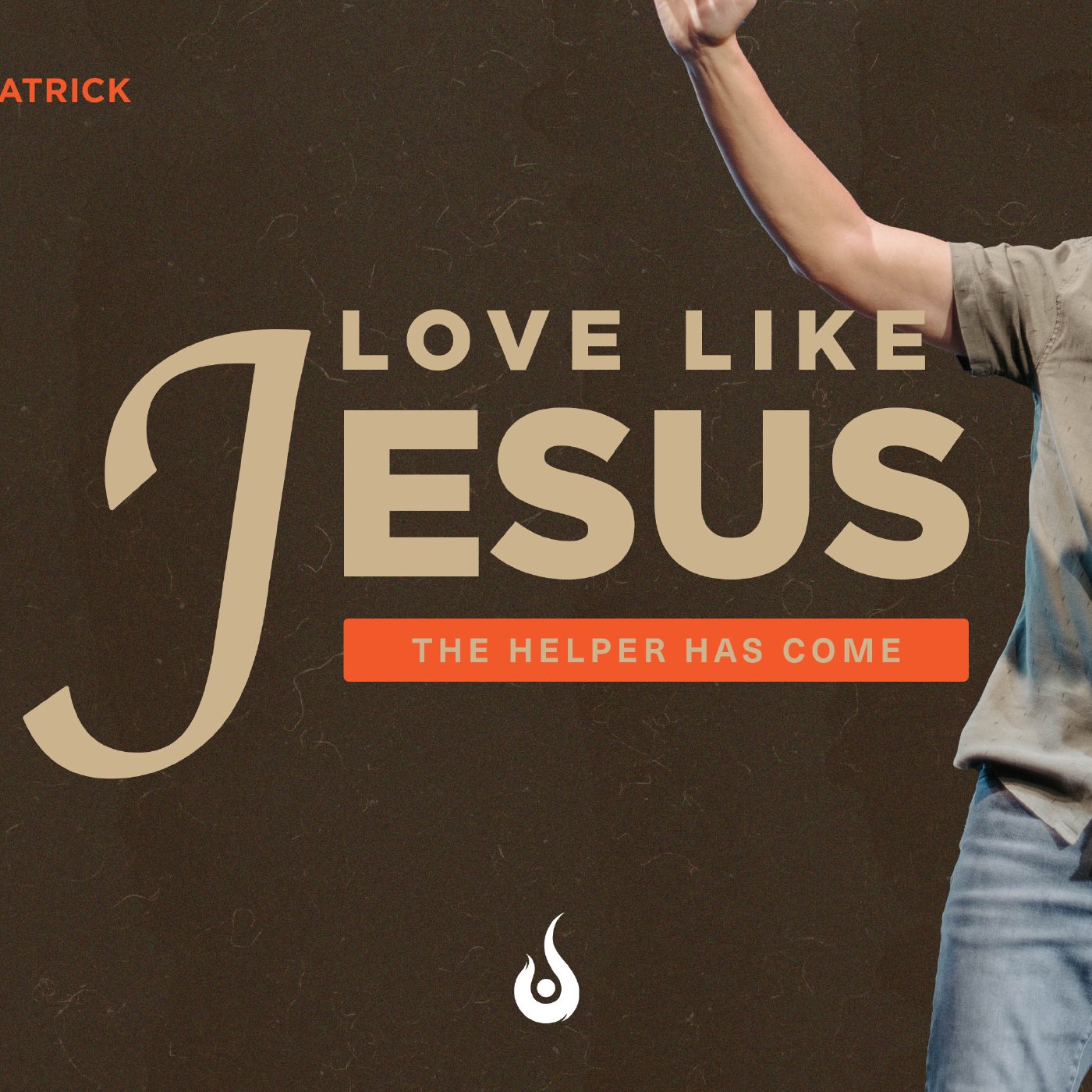 Love Like Jesus // The helper Has Come episode artwork