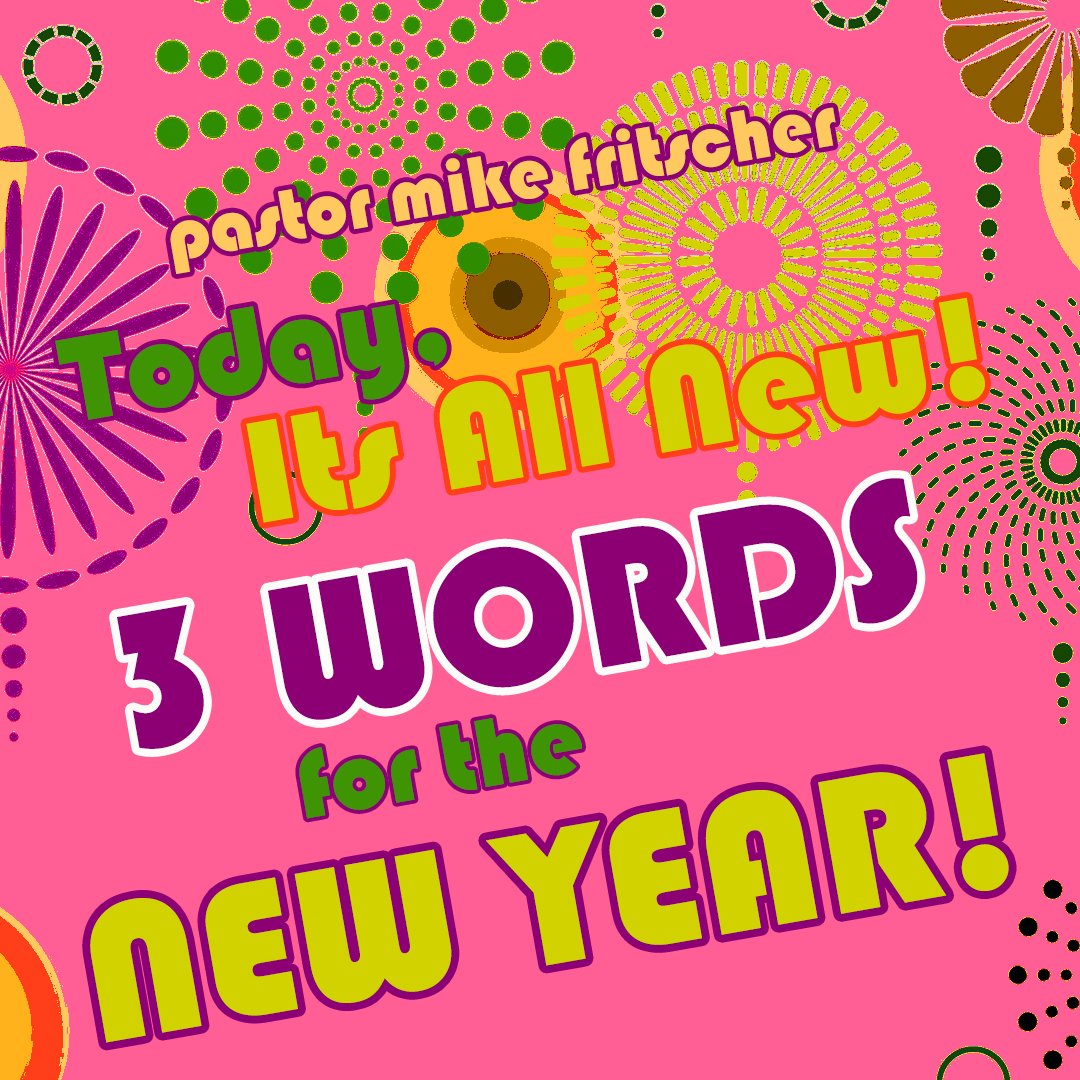 Today, It's All New: Three Words for the New Year episode artwork