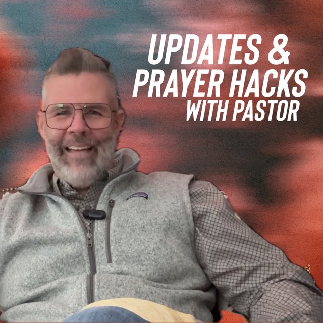 Updates & Prayer Tips