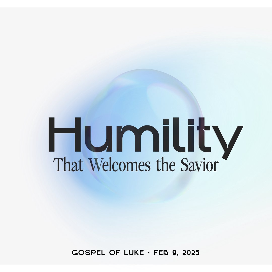 Humility That Welcomes the Savior