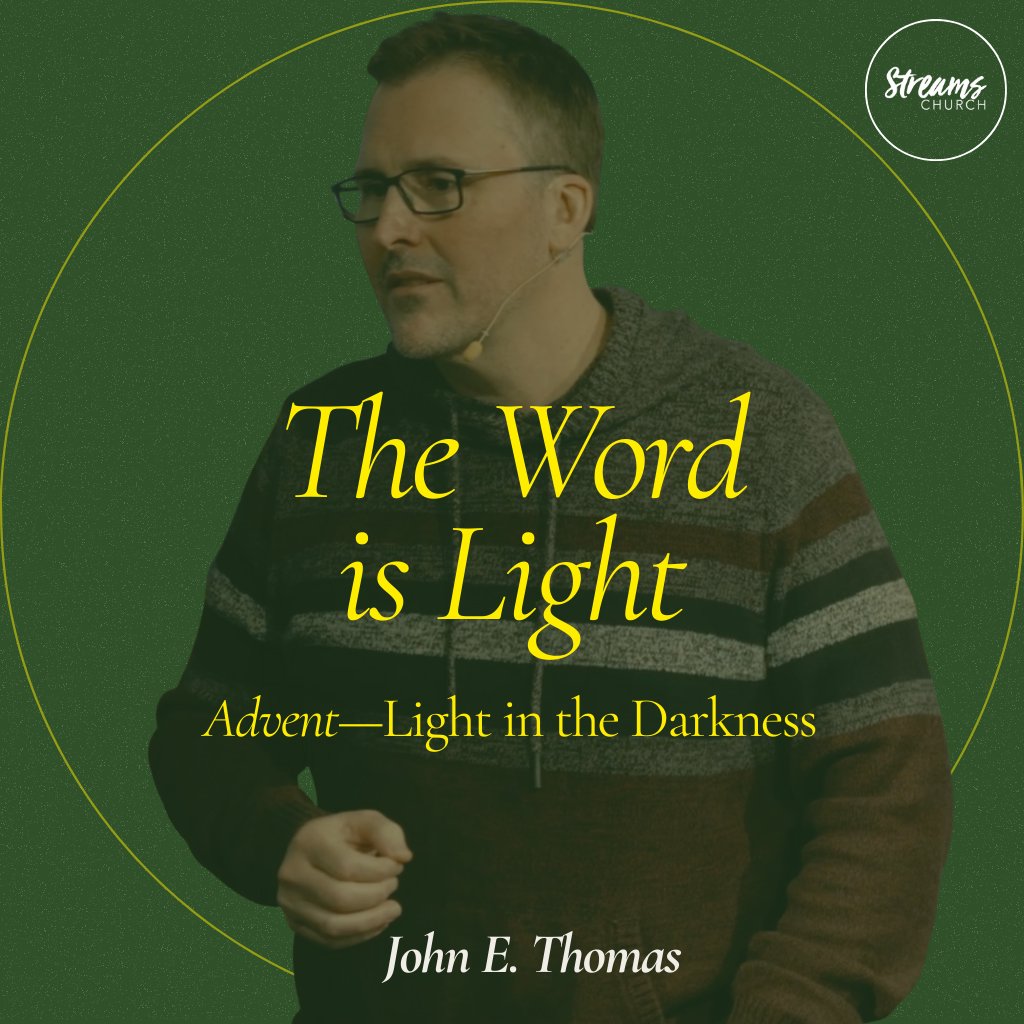 Advent 1: The Word is Light episode artwork