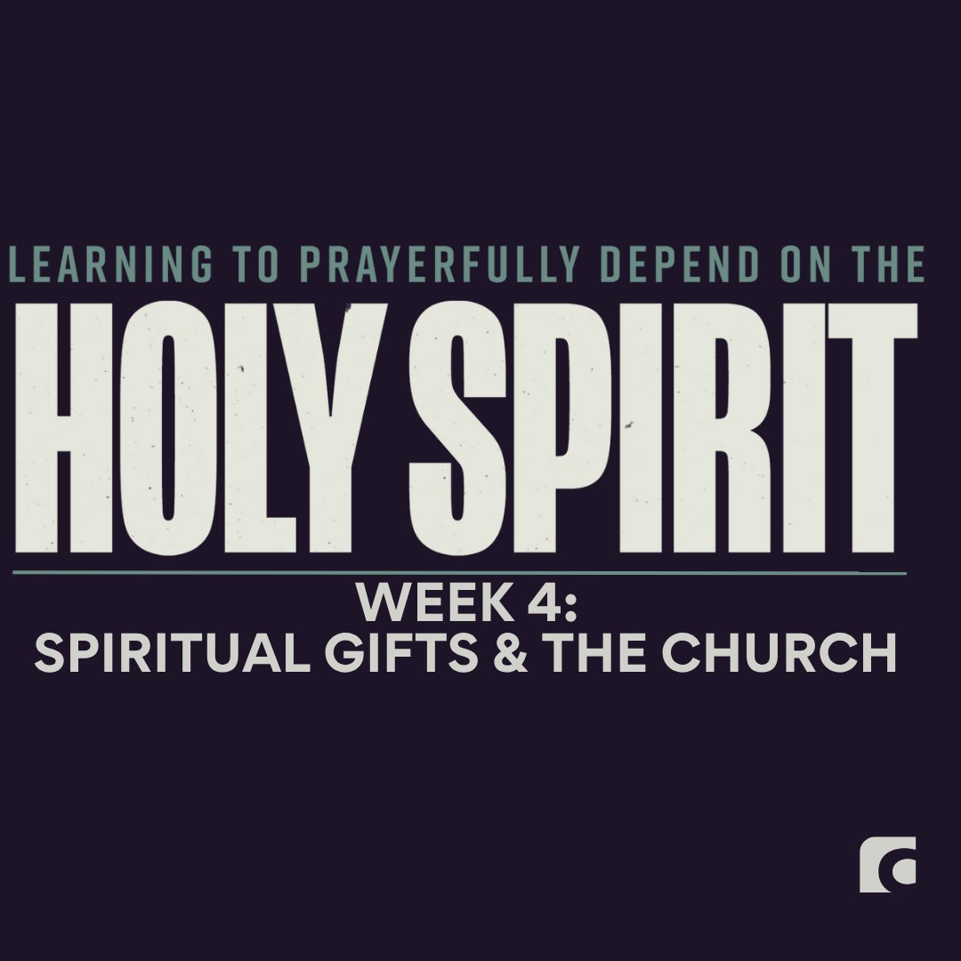 Spiritual Gifts & The Church
