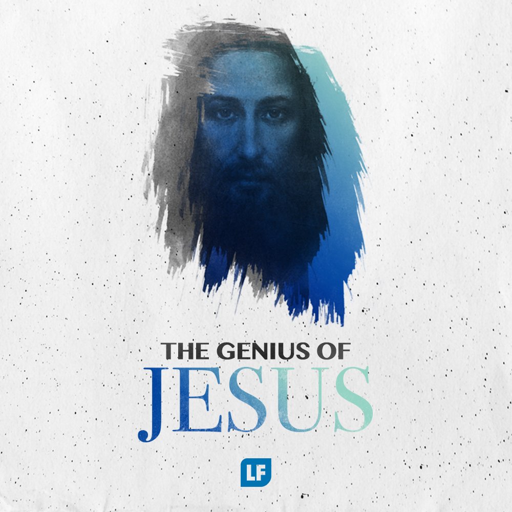 The Genius Of Jesus Wk3.