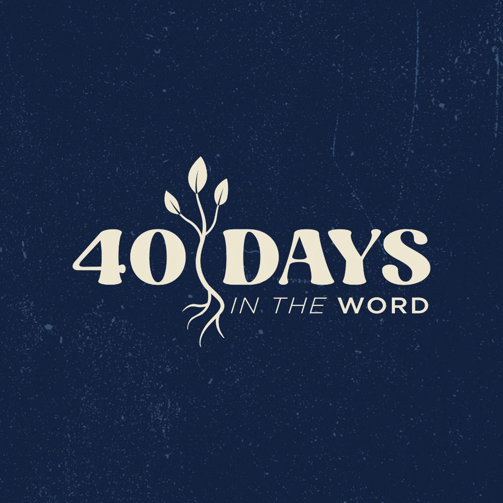 Week 6 | 40 Days In The Word episode artwork