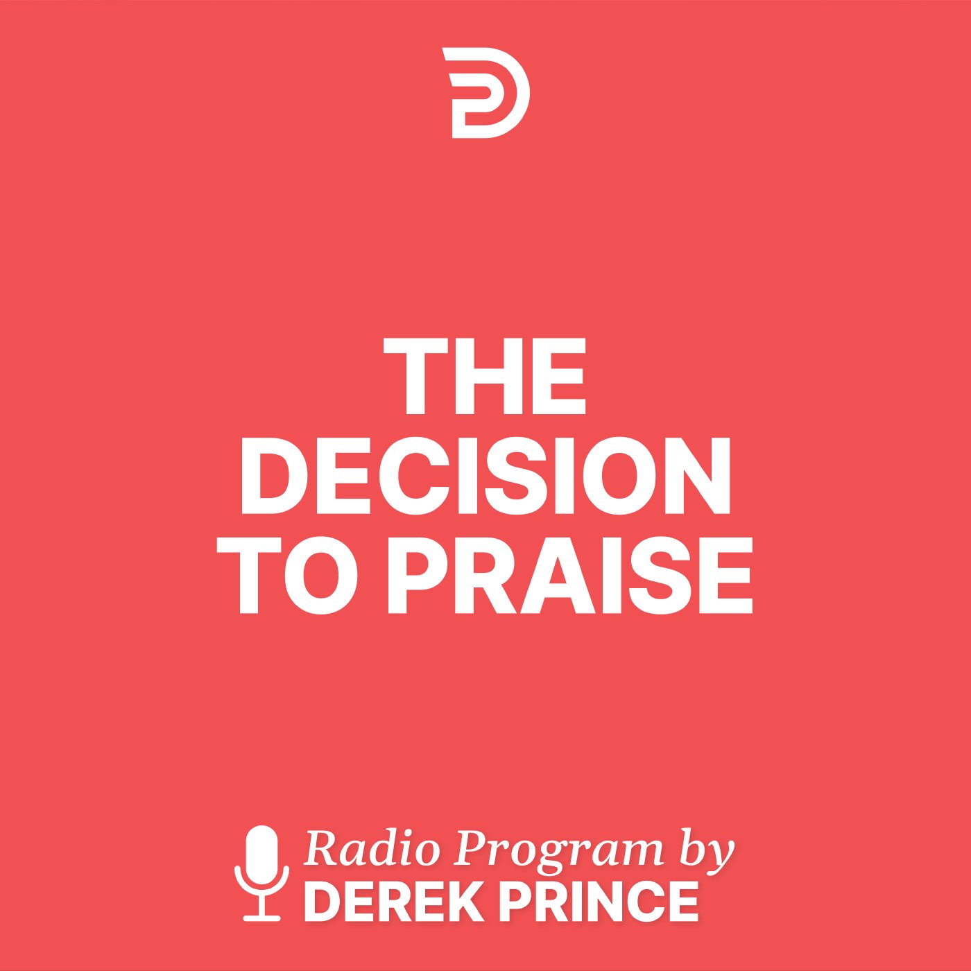 Decision is Yours, The (3)