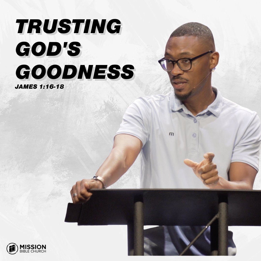 Trusting God's Goodness