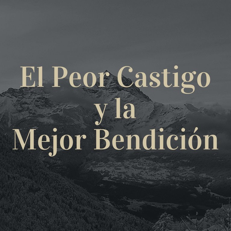 El Peor Castigo y la Mejor Bendición episode artwork