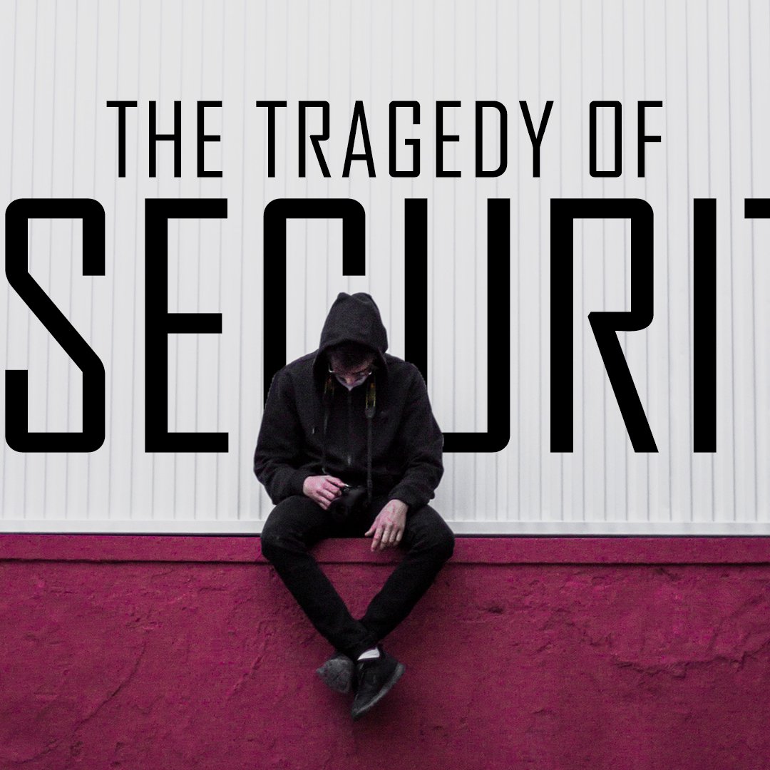 8.8.21 THE TRAGEDY OF INSECURITY episode artwork