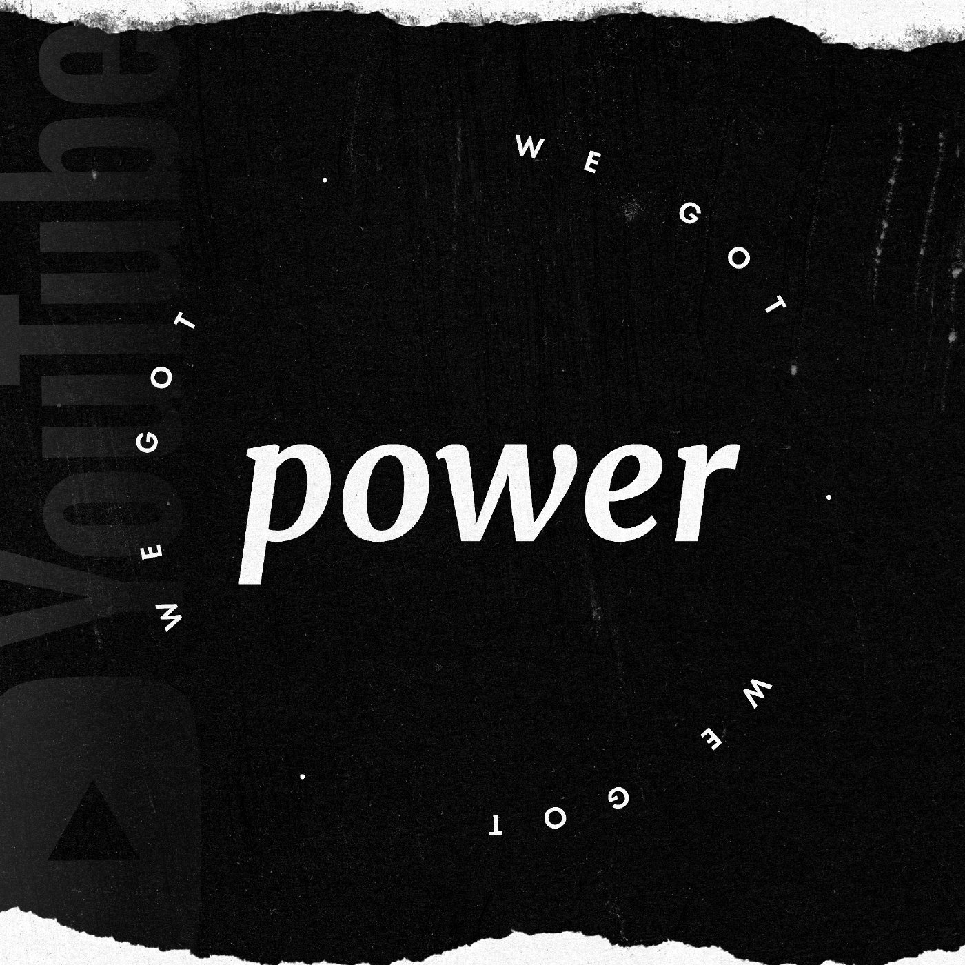 We Got Power episode artwork