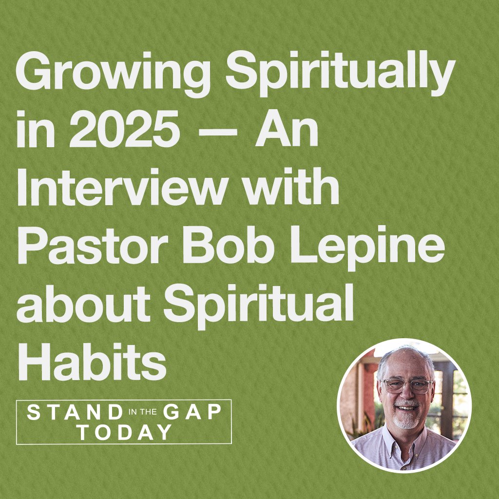 1/10/25 - Stand in the Gap Today