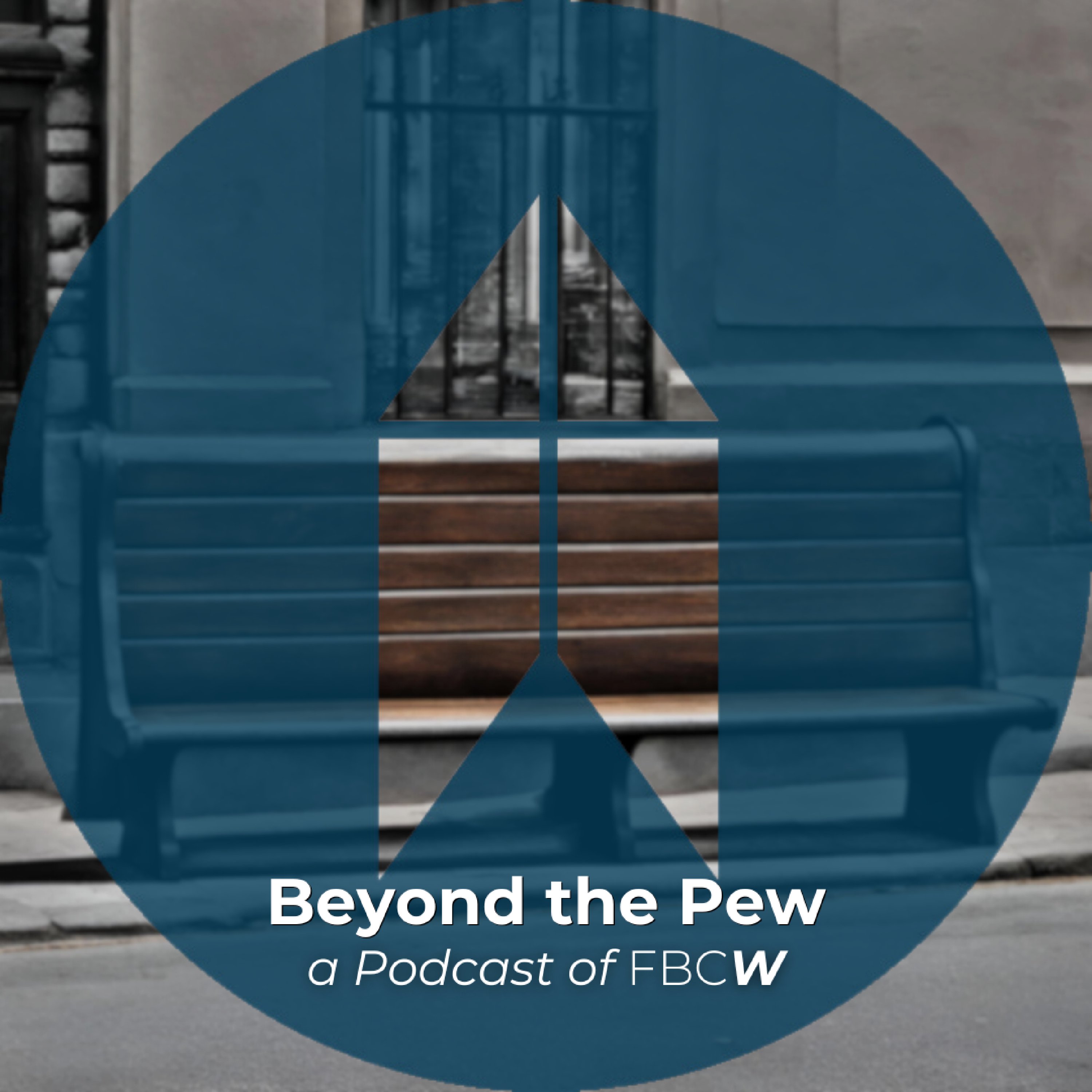 Beyond the Pew