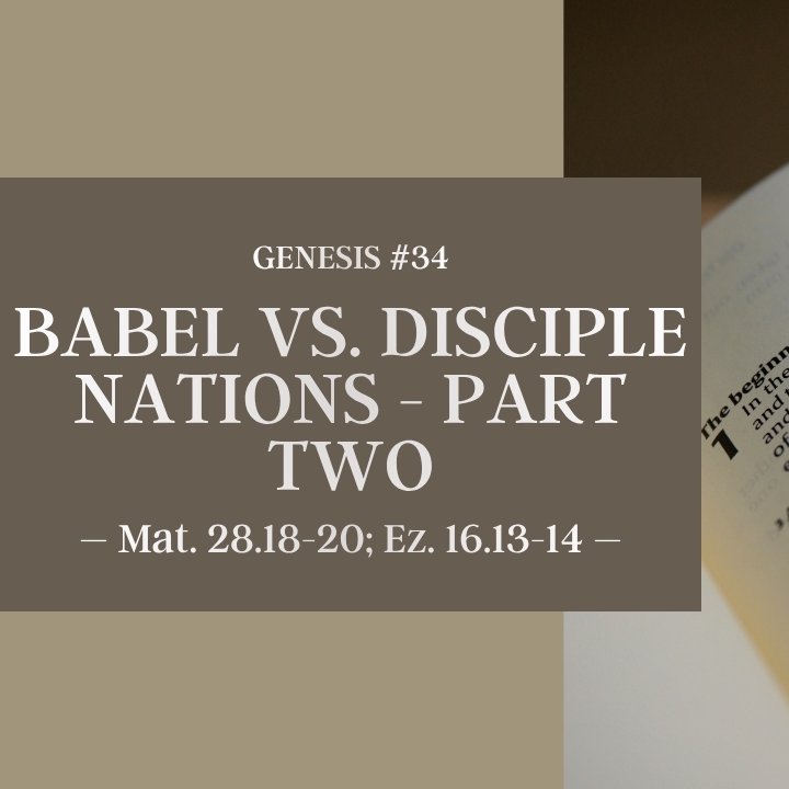 Babel vs. Disciple Nations - Part Two | Genesis #34 episode artwork