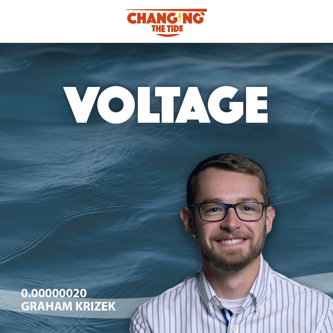 0.00000020: Graham Krizek, Voltage