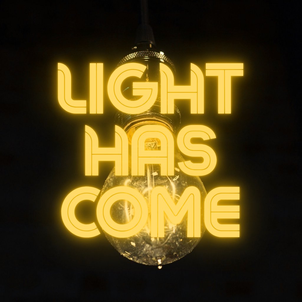 Light Has Come episode artwork
