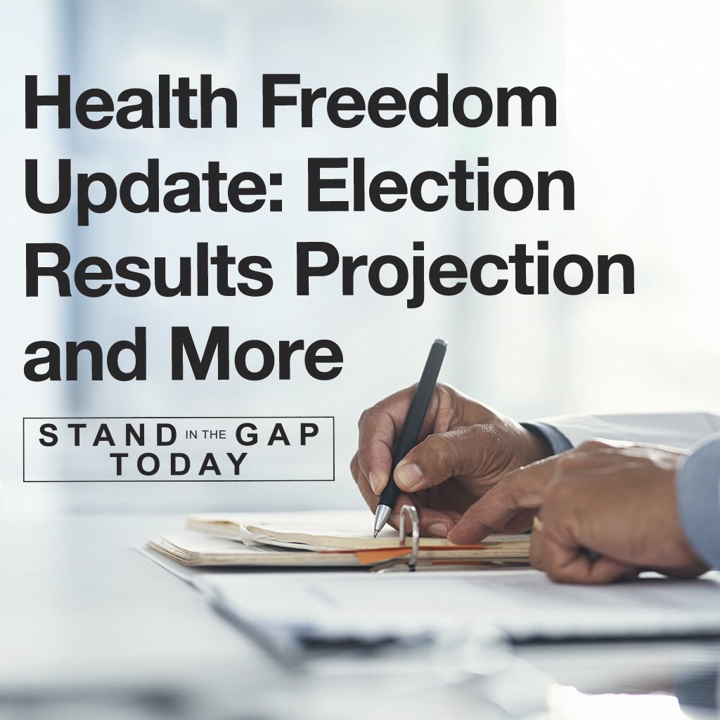 11/13/24 - Health Freedom Update