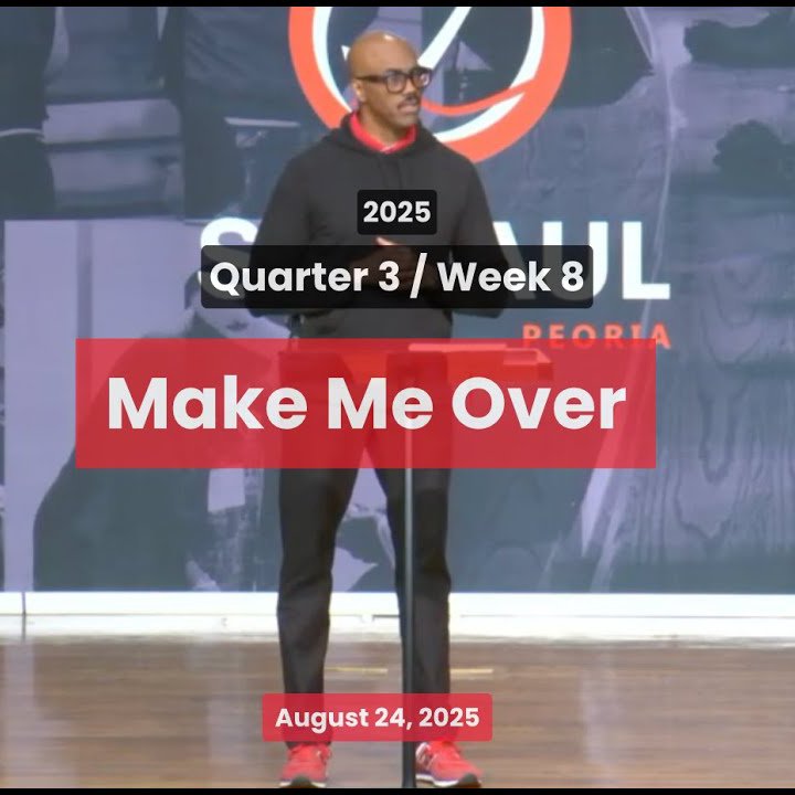 Make Me Over  (Q3: WEEK 8)