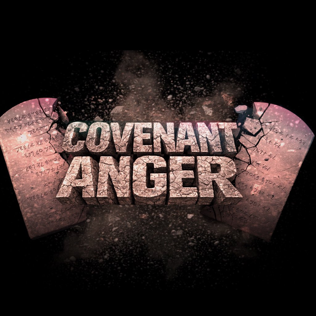 Covenant Anger