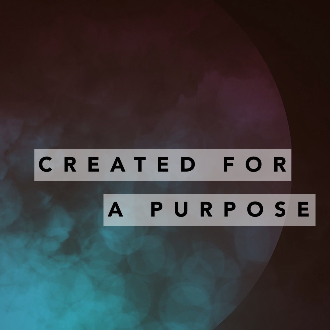 Created For A Purpose episode artwork