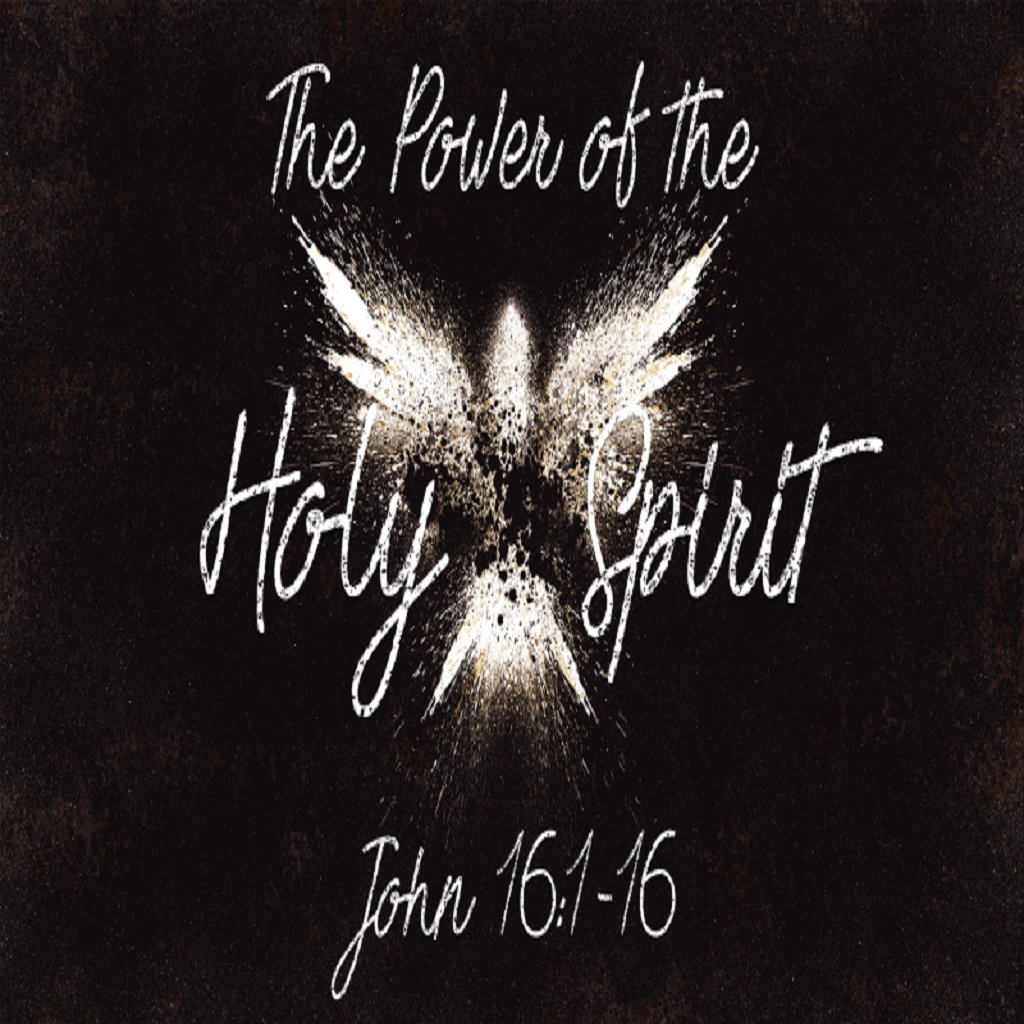 The Work of the Holy Spirit (Part 2)