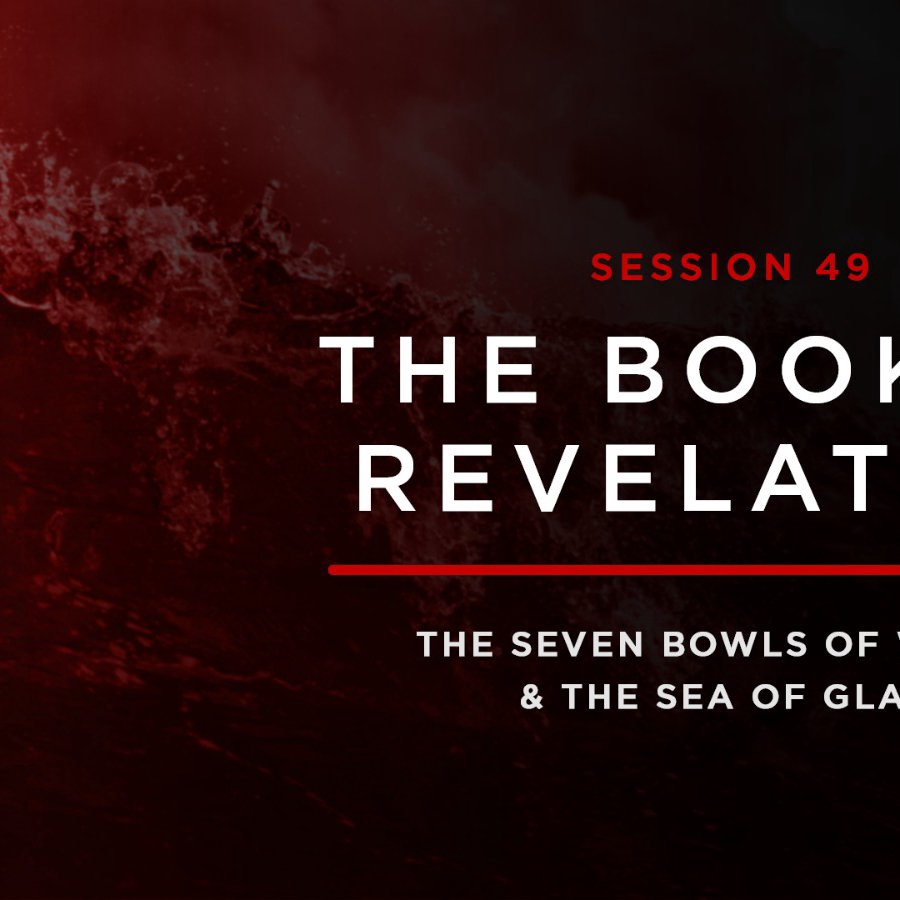 Session 49 // THE BOOK OF REVELATION with Dalton Thomas