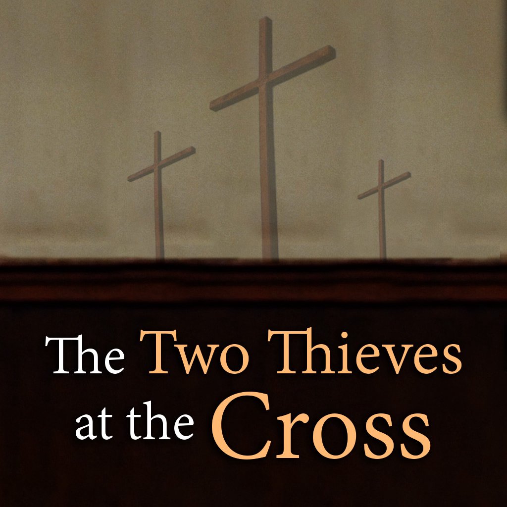 The Two Thieves at the Cross episode artwork