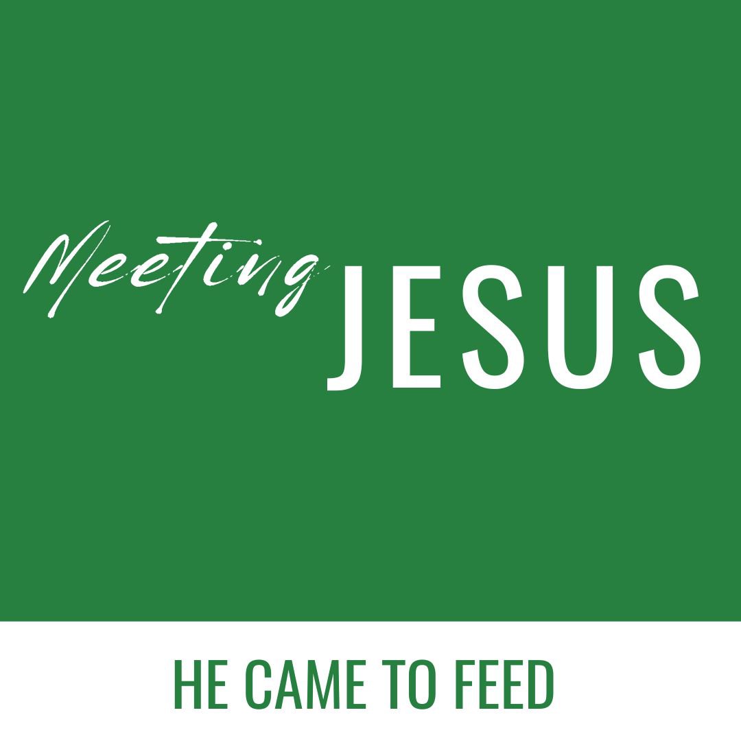 He Came to Feed