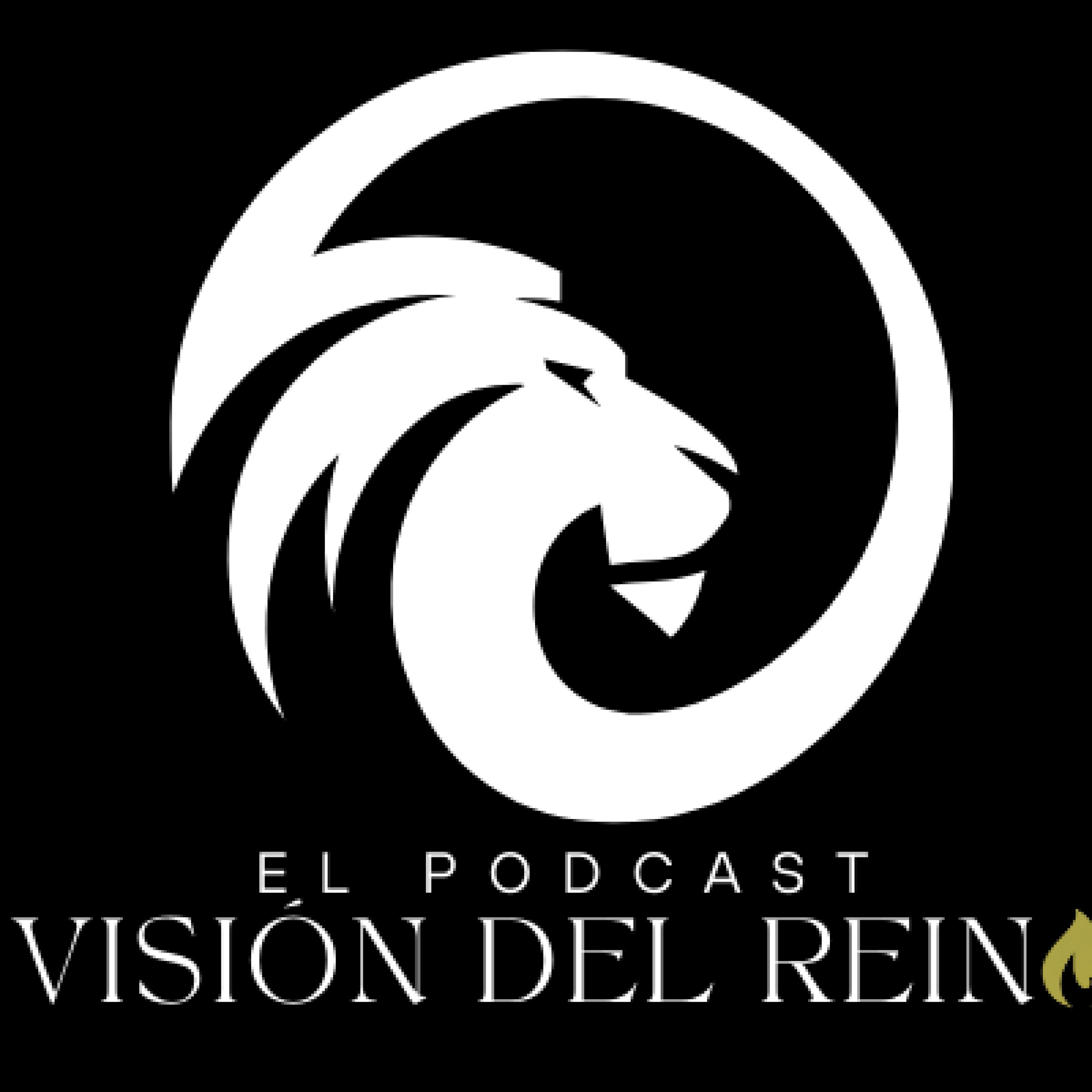 El Podcast Visión del Reino (Video) cover art